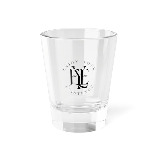 Enjoy Your Existence Shot Glass — 1.5oz Clear Glass Spirit Shot