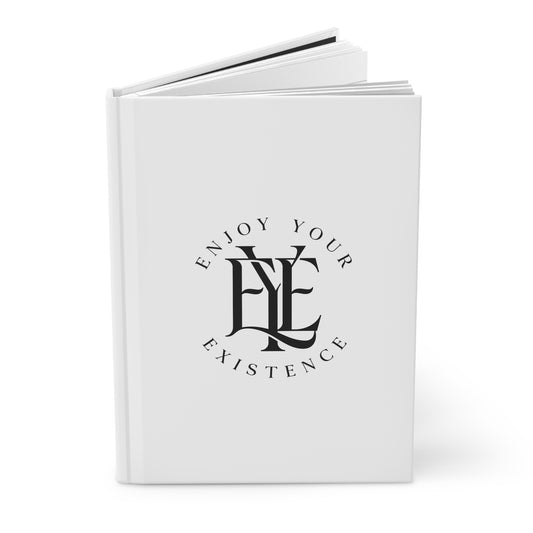 Enjoy Your Existence Hardcover Journal — Minimalist Monogram Notebook