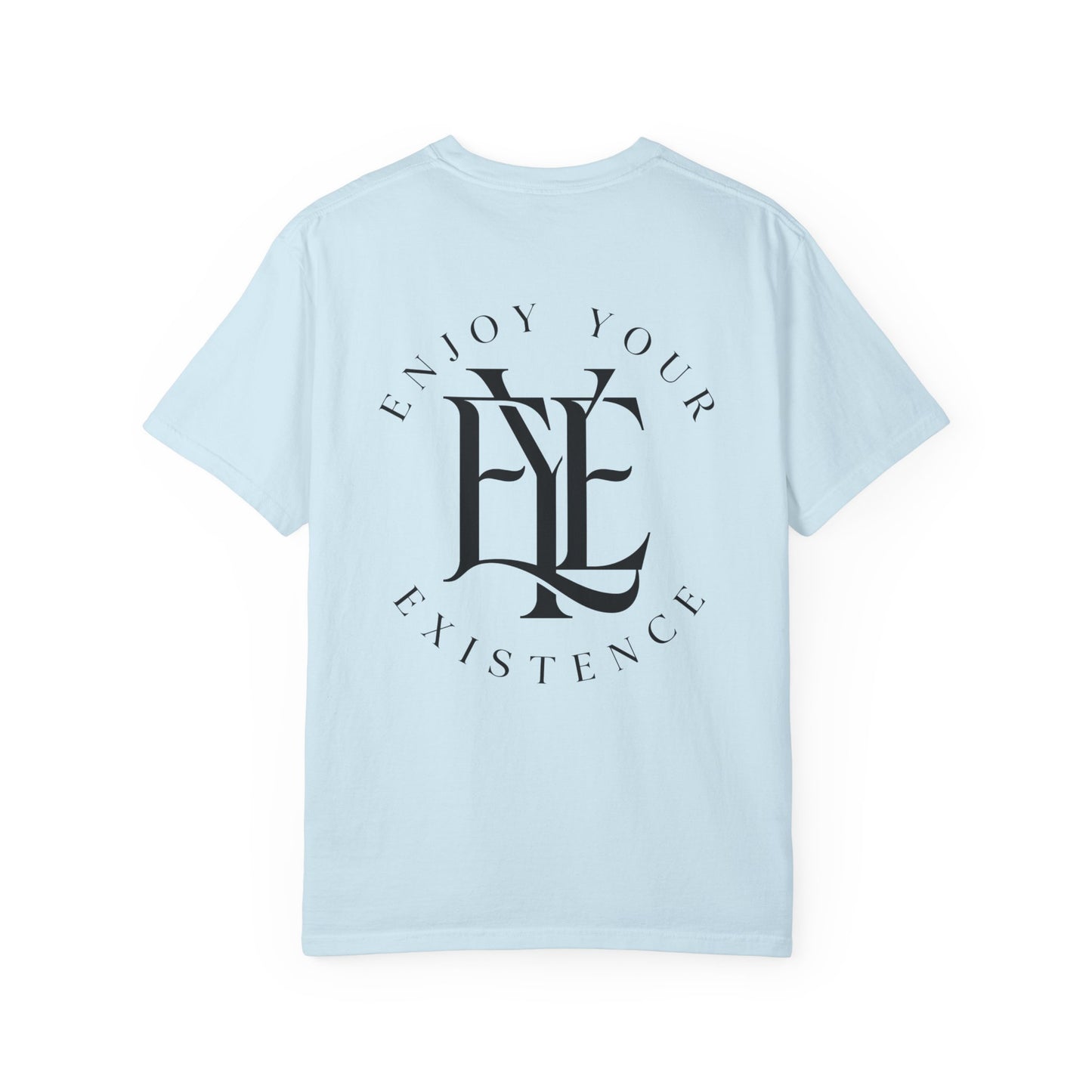 Enjoy Your Existence Logo T-Shirt — "Enjoy Your Existence" Graphic Tee