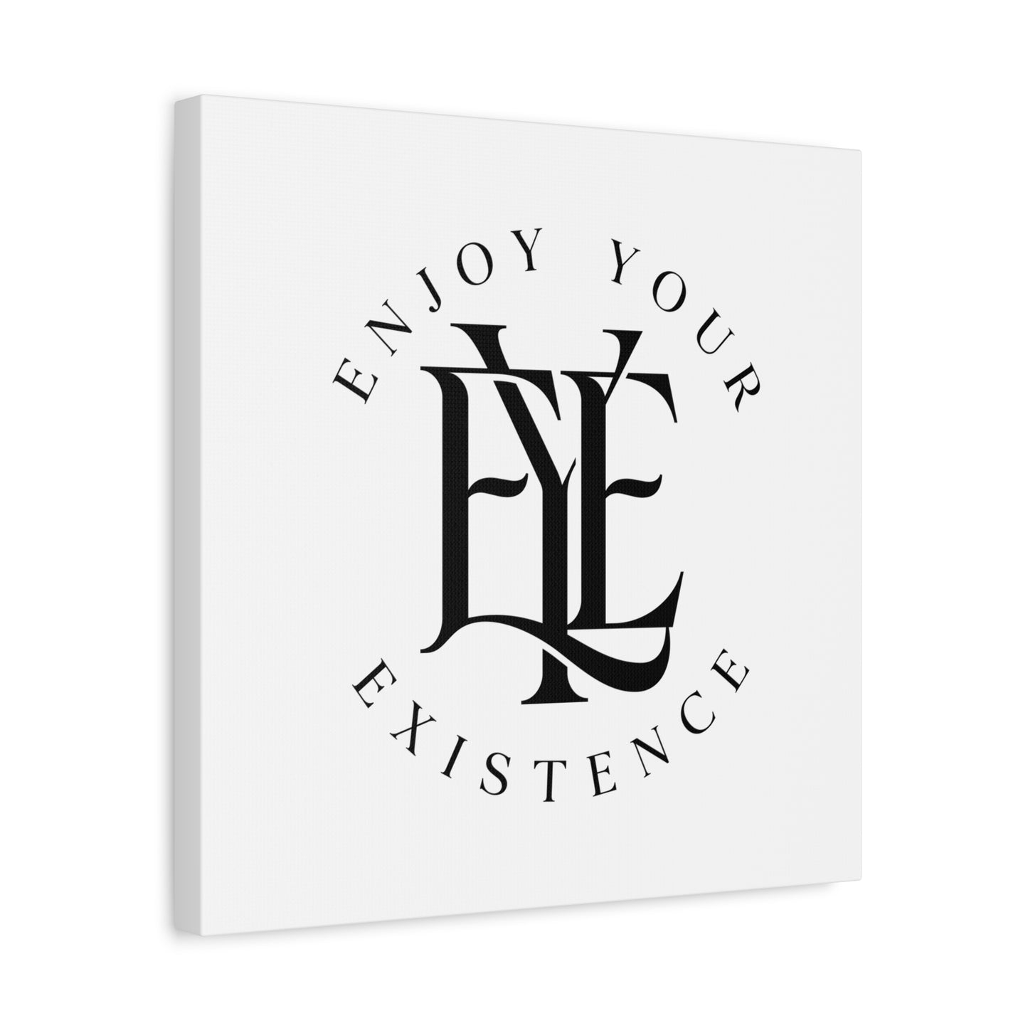 Enjoy Your Existence Matte Canvas Wall Art — Monogram Emblem Decorative Print