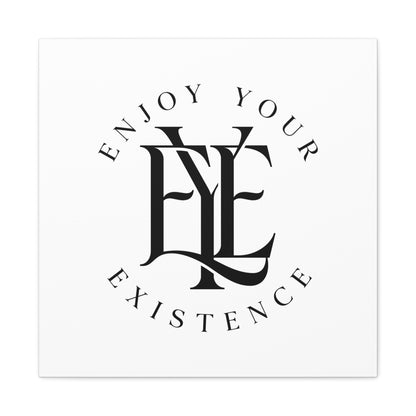 Enjoy Your Existence Matte Canvas Wall Art — Monogram Emblem Decorative Print
