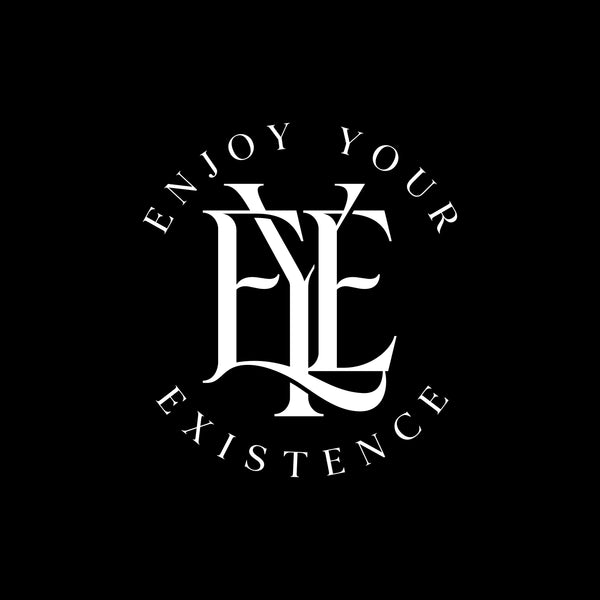 Enjoy Your Existence 